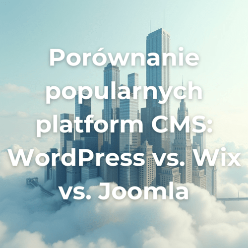 Wordpress vs Wix vs Joomla